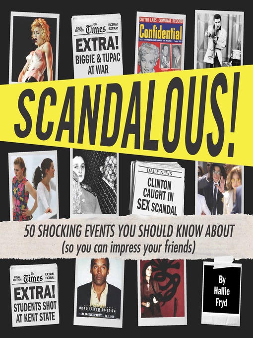 Title details for Scandalous! by Hallie Fryd - Available